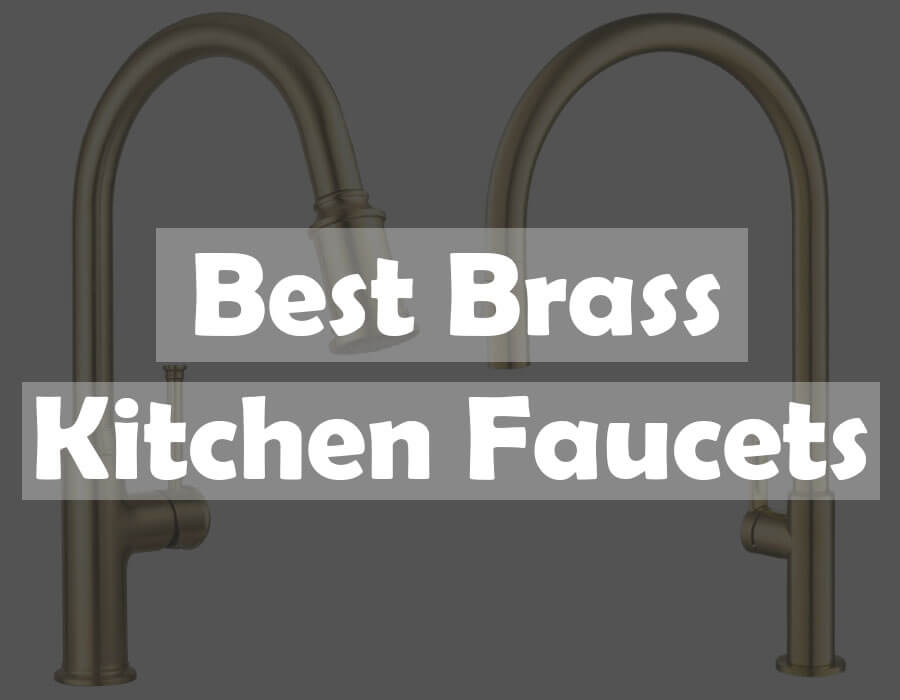 best brass kitchen faucets