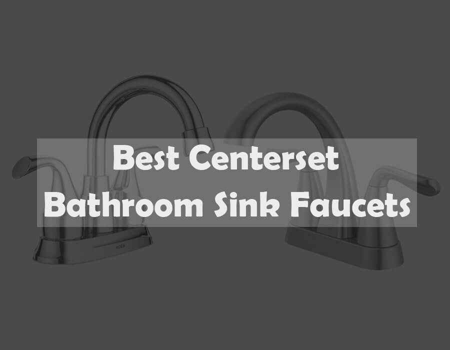 best centerset bathroom sink faucets