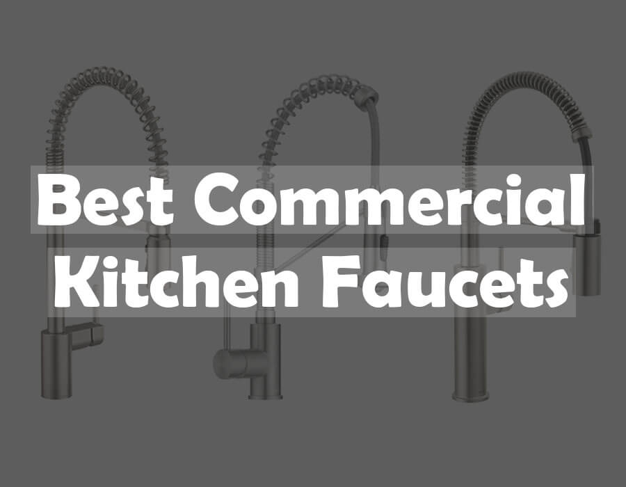 best commercial kitchen faucets