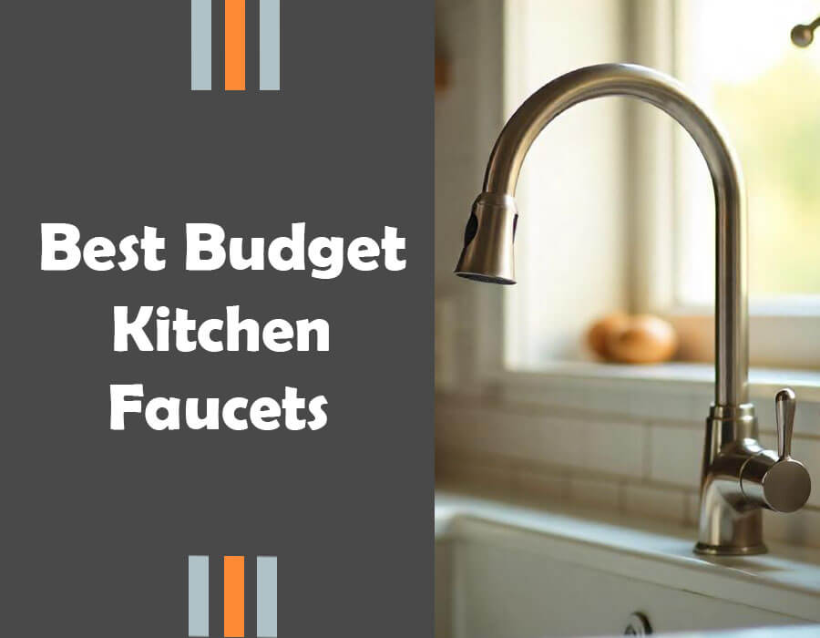 best budget kitchen faucets