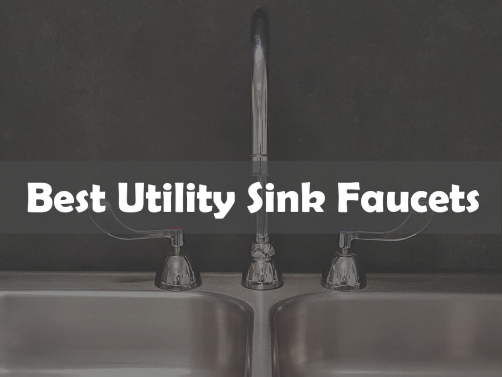 best utility sink faucets