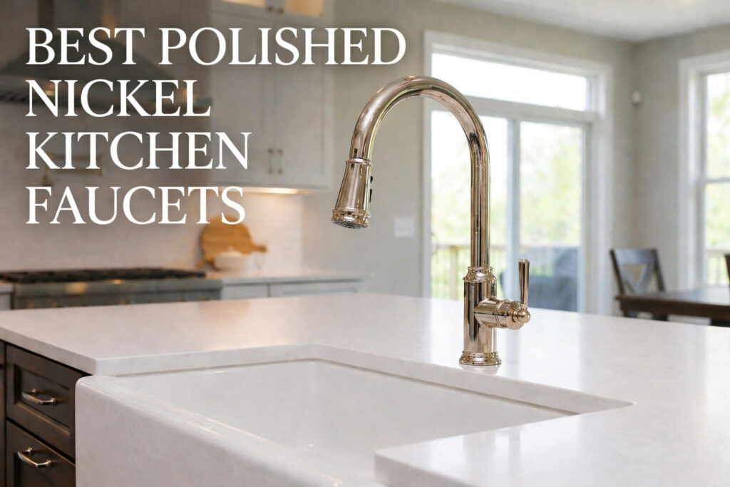 Best polished nickel kitchen faucets